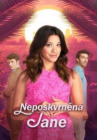 Neposkvrněná Jane – 18. díl – Kapitola osmnáctá – zdarma online k přehrání