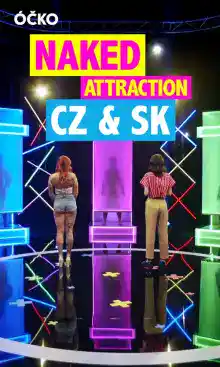 Naked Attraction Česko & Slovensko: Odvaha, tělesnost a hledání lásky bez zábran – zdarma online k přehrání