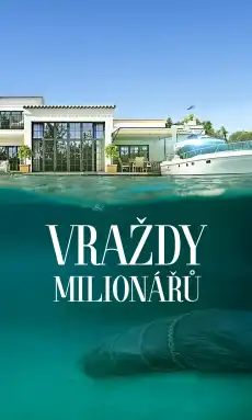 Vraždy milionářů – 2. díl – Anthony Ashley-Cooper – zdarma online k přehrání